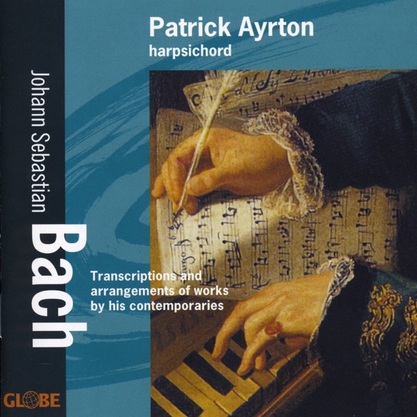 Bach: Transcriptions and Arrangements of Works by His Contemporaries album cover