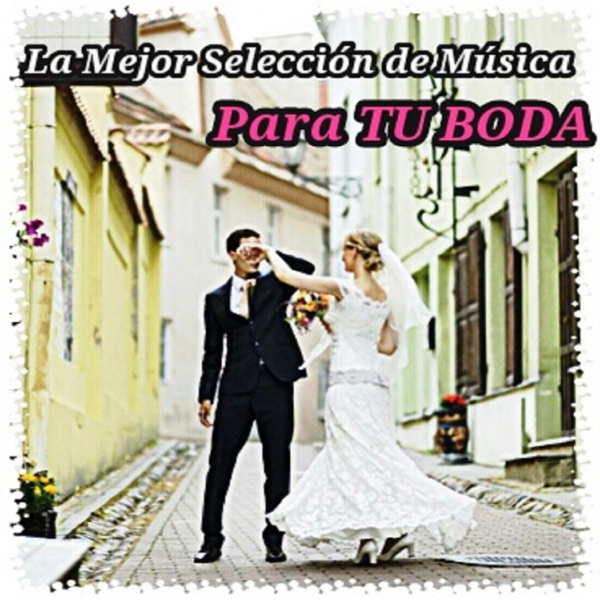 La Mejor Selección de Música para tu Boda album cover