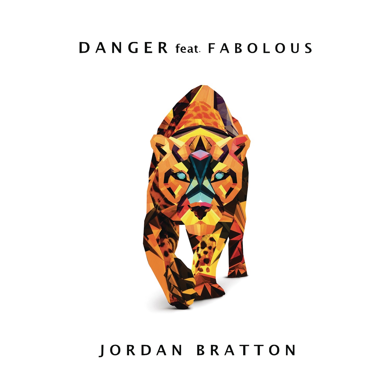 Danger (feat. Fabolous) - Single album cover