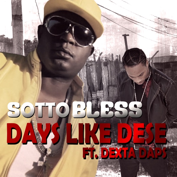 Days Like Dese (feat. Dexta Daps) - Single album cover