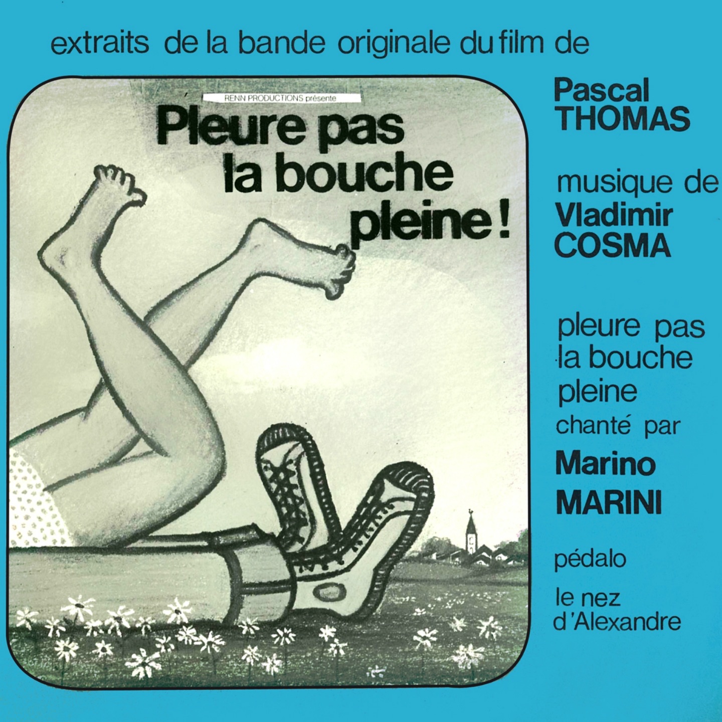 Pleure pas la bouche pleine (Extraits de la bande originale du film de Pascal Thomas) - Single album cover