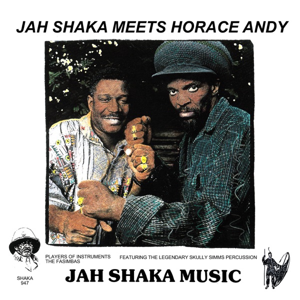 Jah Shaka Meets Horace Andy (feat. Jah Shaka) album cover