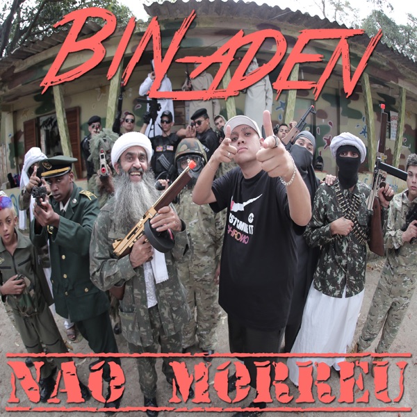 Bin Laden Não Morreu - Single album cover