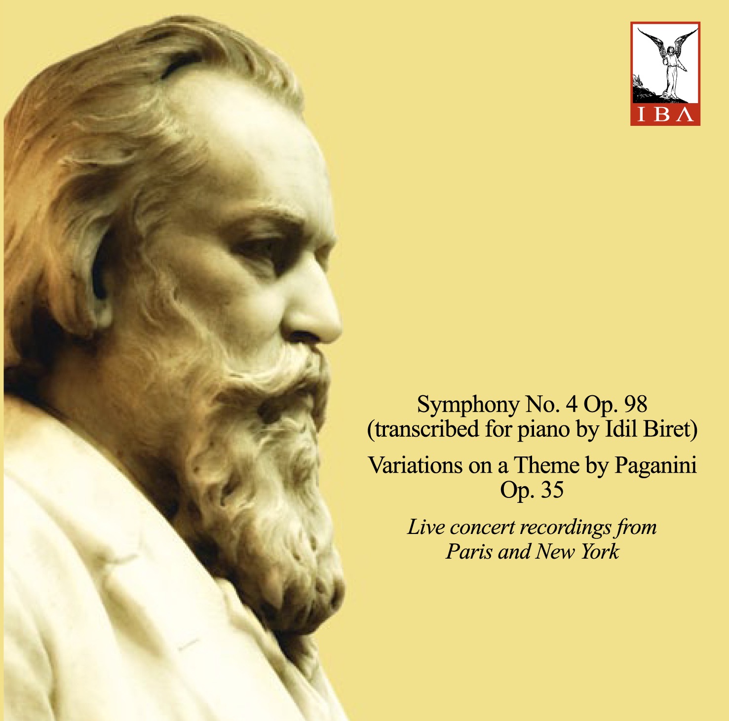 Brahms: Symphony No. 4, Variations on a Theme by Paganini & 8 Klavierstücke (Live) album cover