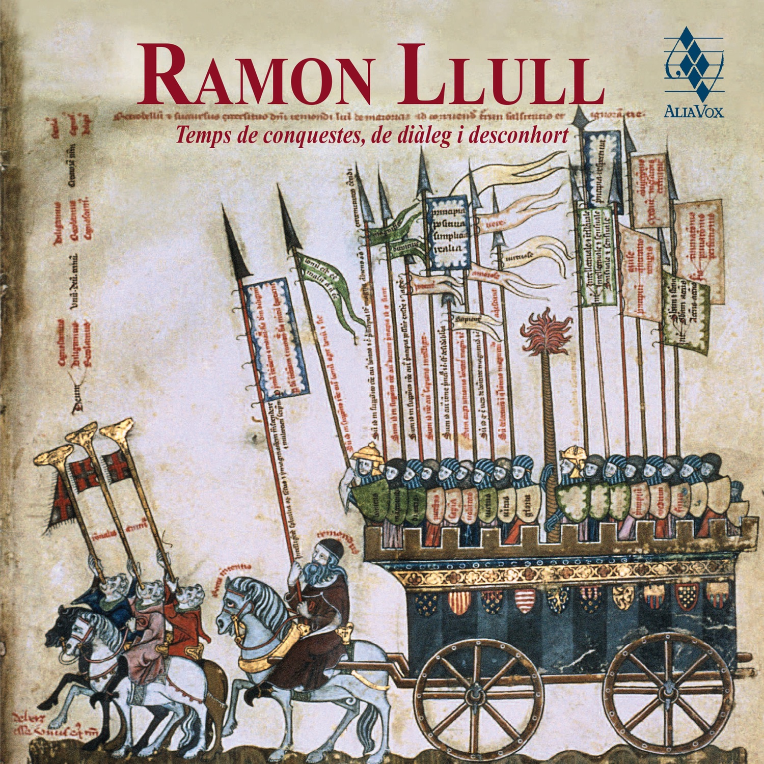 Ramon Llull, temps de conquestes, de diàleg i desconhort album cover