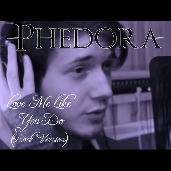 Love Me Like You Do (Rock Version) - Single album cover