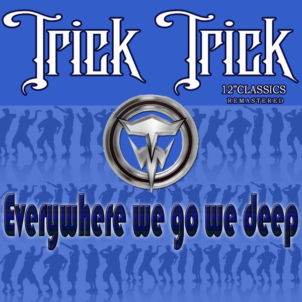 EveryWhere We Go We Deep - Single album cover
