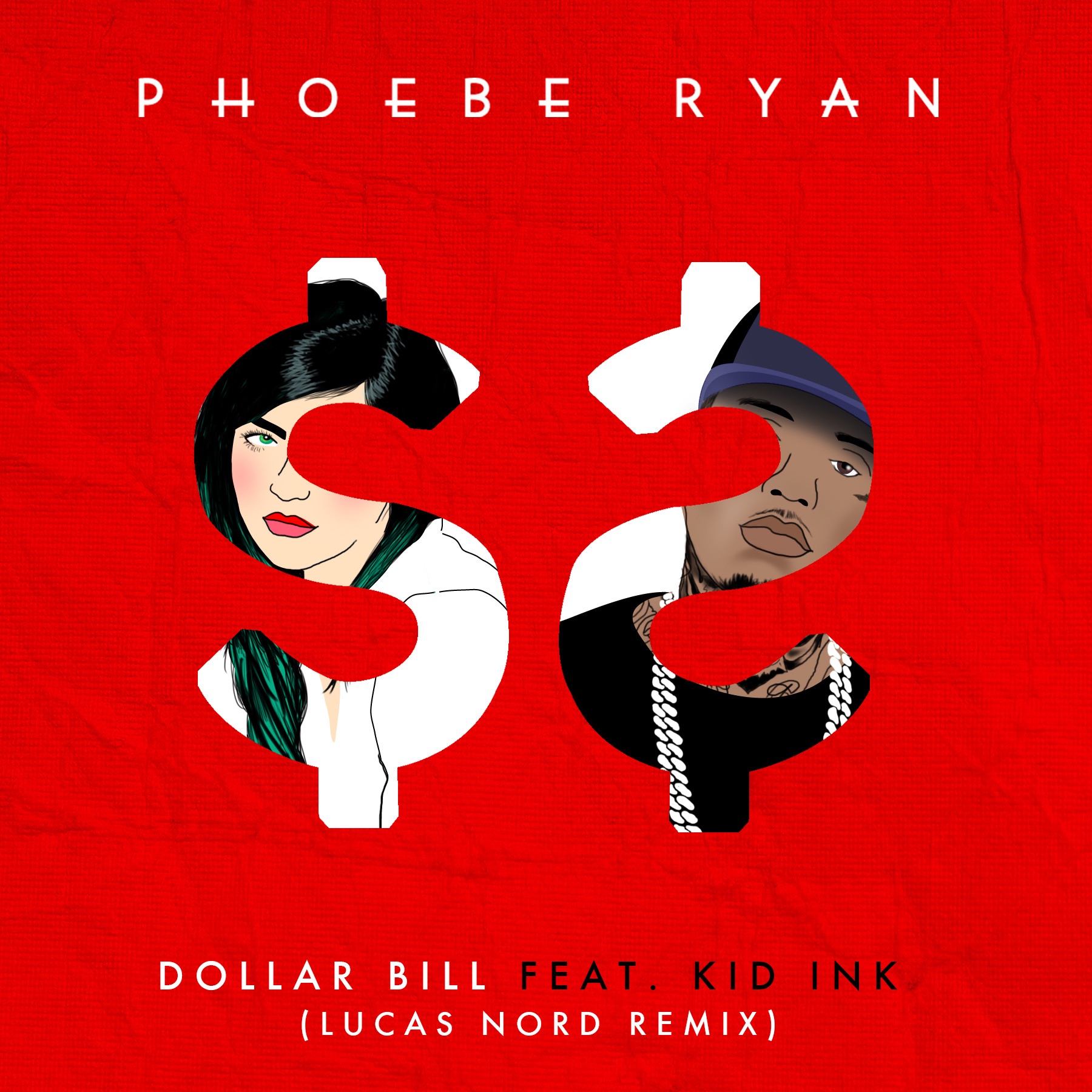 Dollar Bill (feat. Kid Ink) [Lucas Nord Remix] - Single album cover