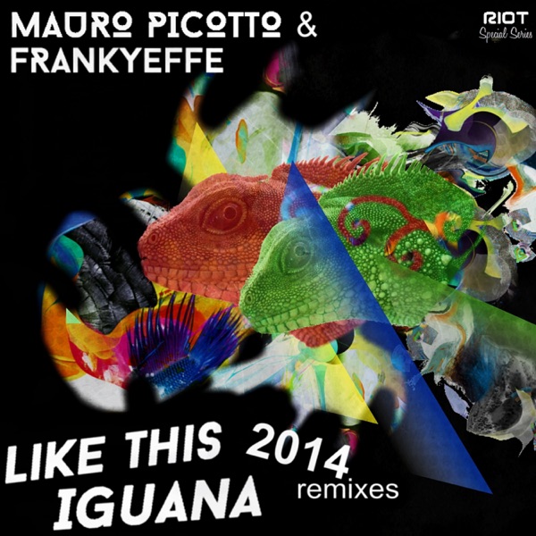 Like This / Iguana (2014 Remixes) - EP album cover