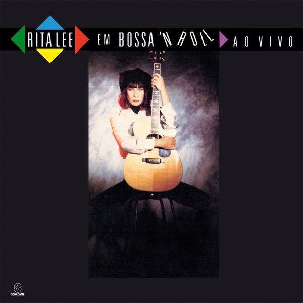 Rita Lee em Bossa 'N Roll (Edição Comemorativa - 25 Anos) [Ao Vivo] album cover