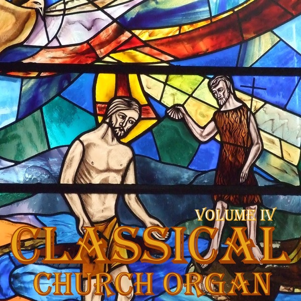 Classical Church Organ, Volume 4 album cover