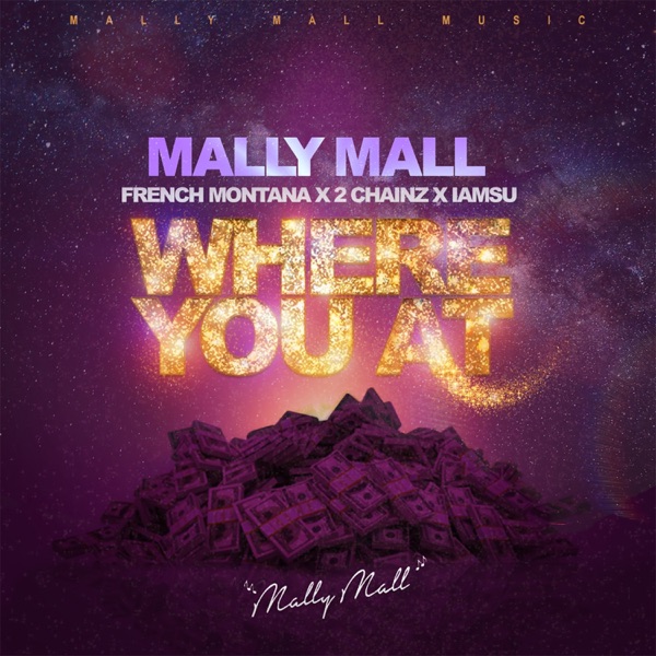 Where You At (feat. French Montana, 2 Chainz & Iamsu!) - Single album cover