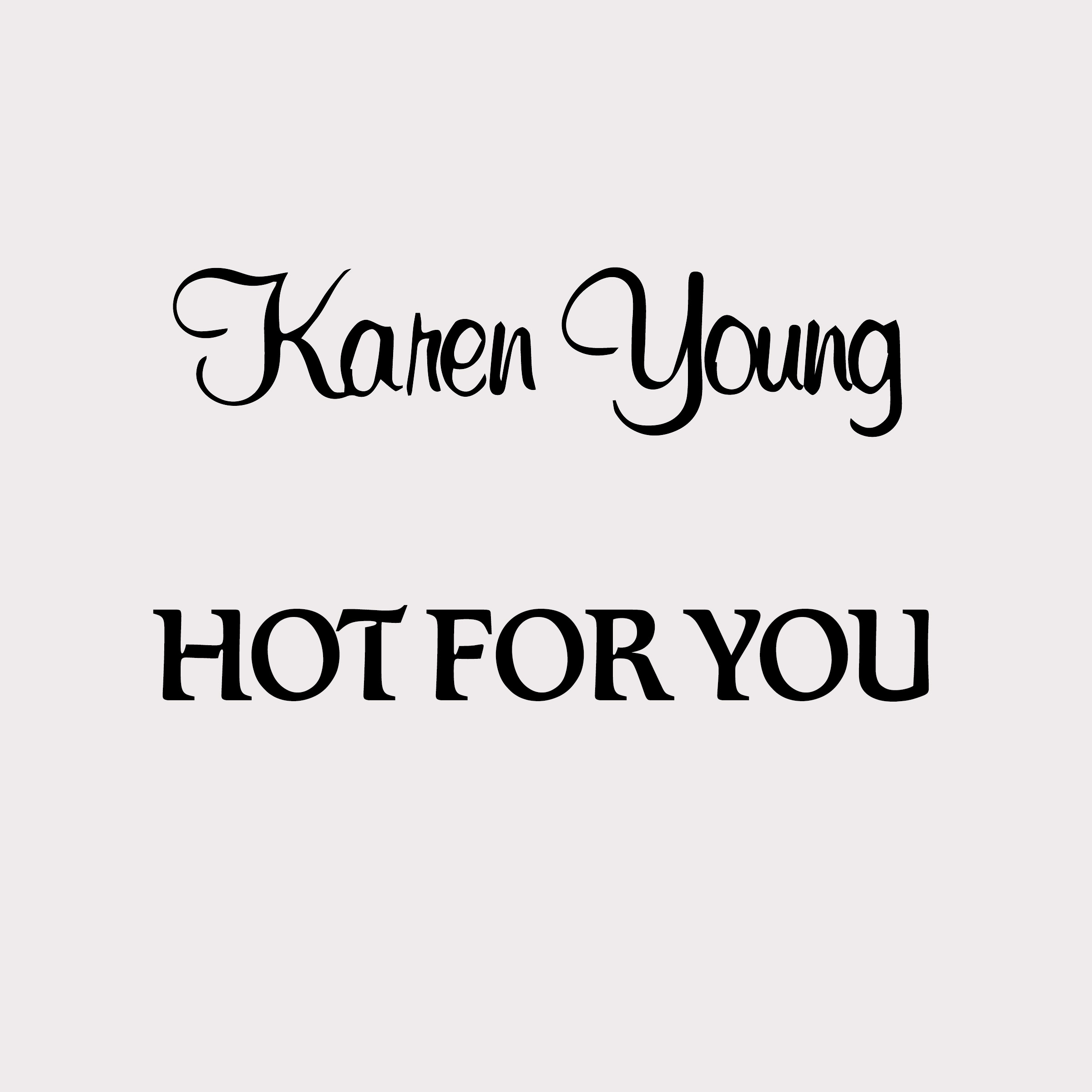 Hot for You - EP album cover