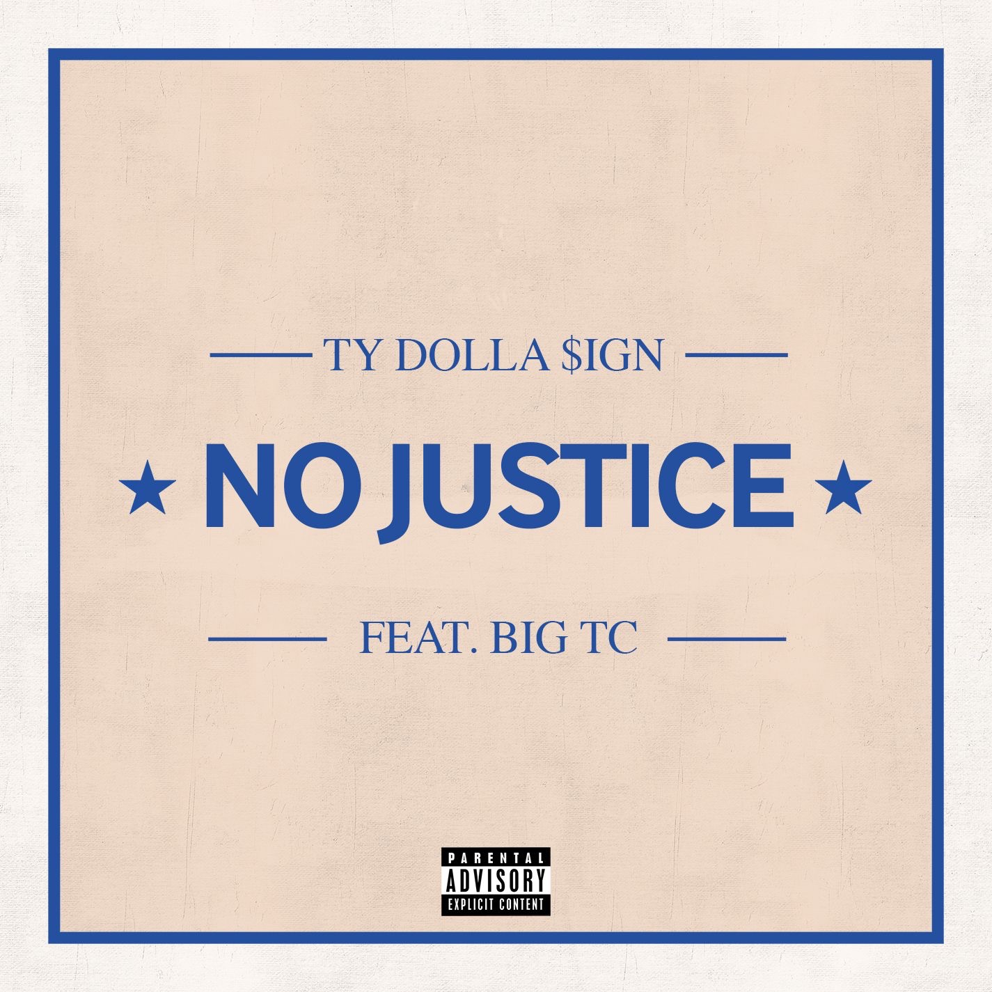 No Justice (feat. Big TC) - Single album cover