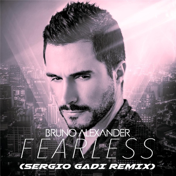 Fearless (Sergio Gadi Remix) - Single album cover