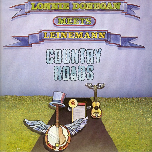 Country Roads (Lonnie Donegan Meets Leinemann) album cover