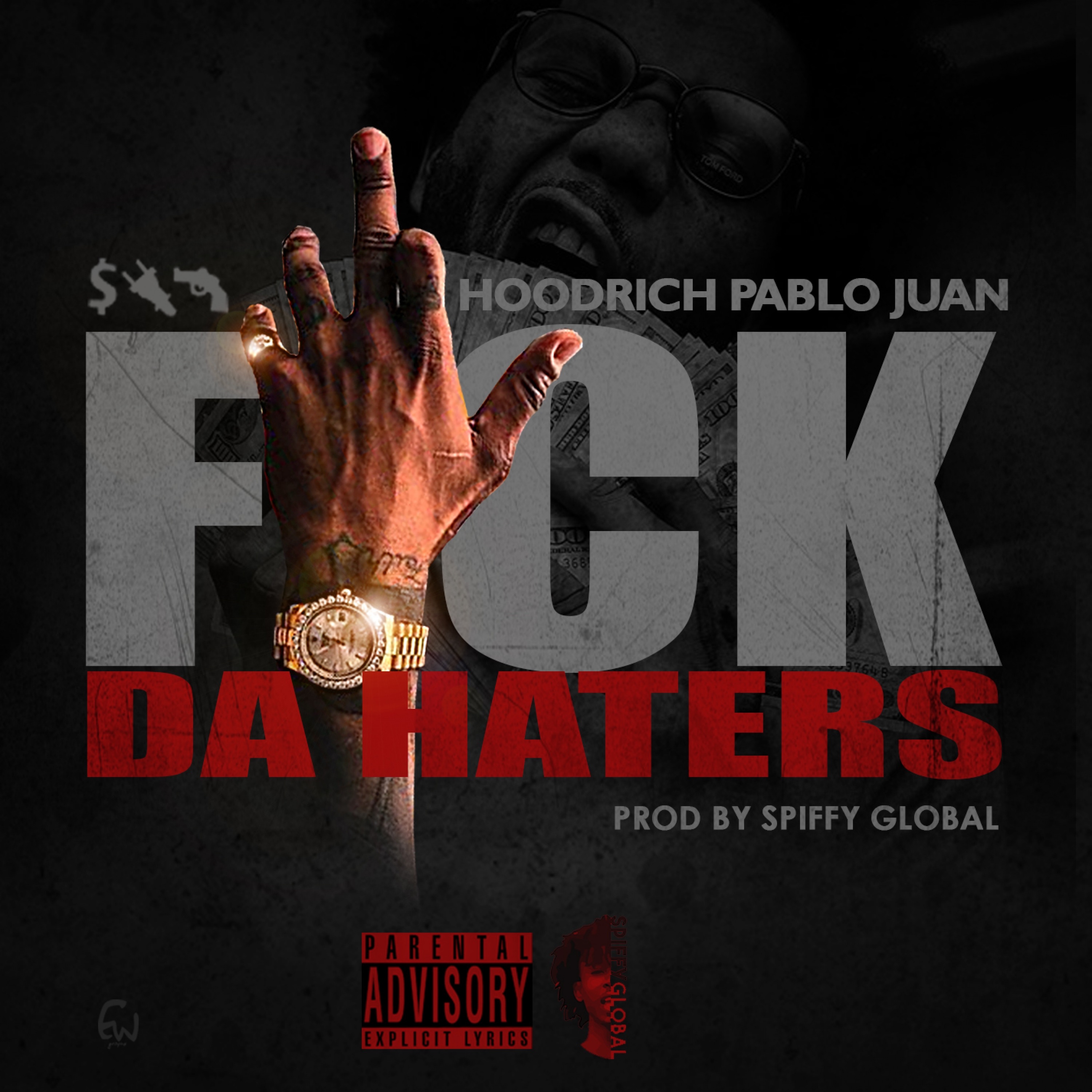 F**k da Haters - Single album cover