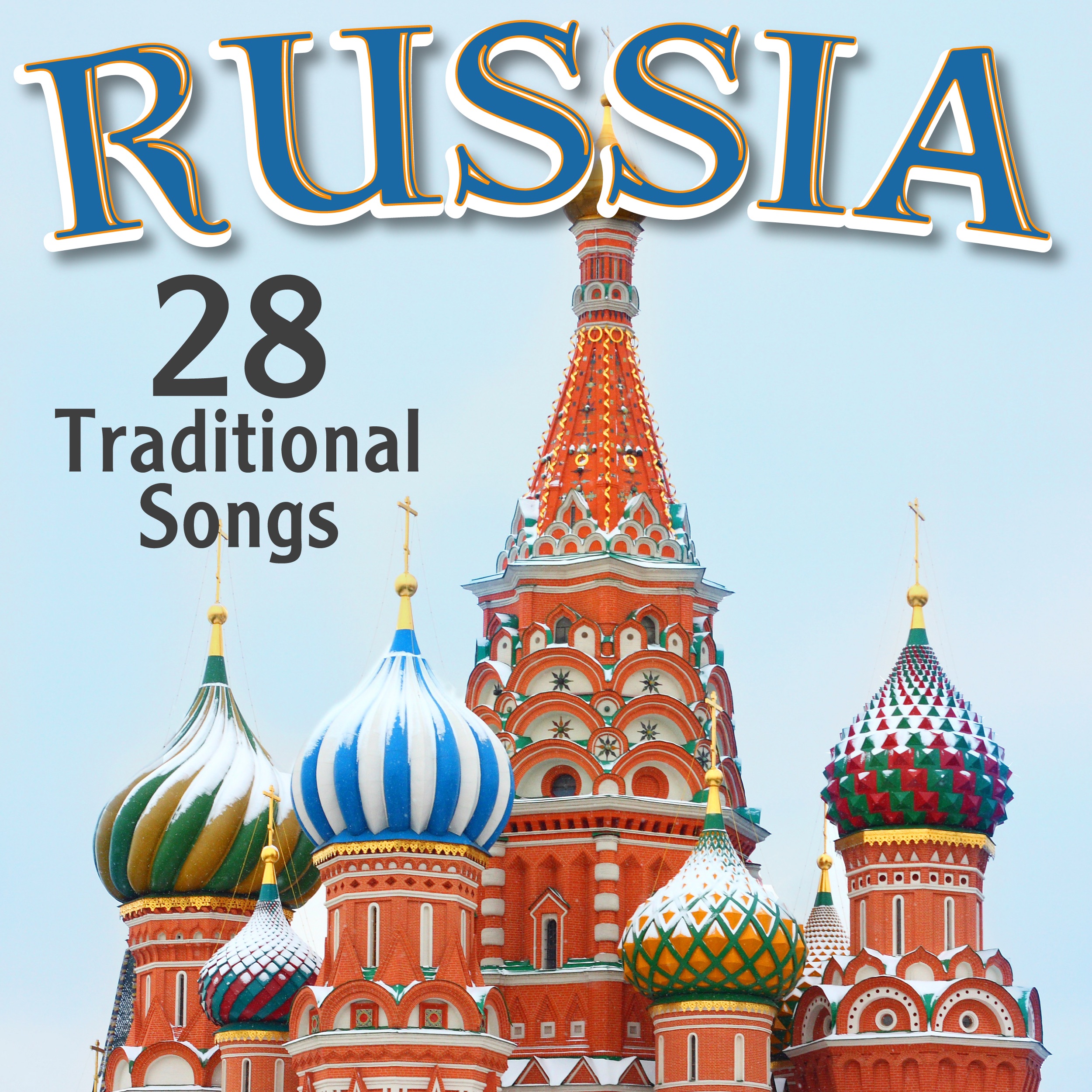 Russia - 28 Traditional Songs album cover