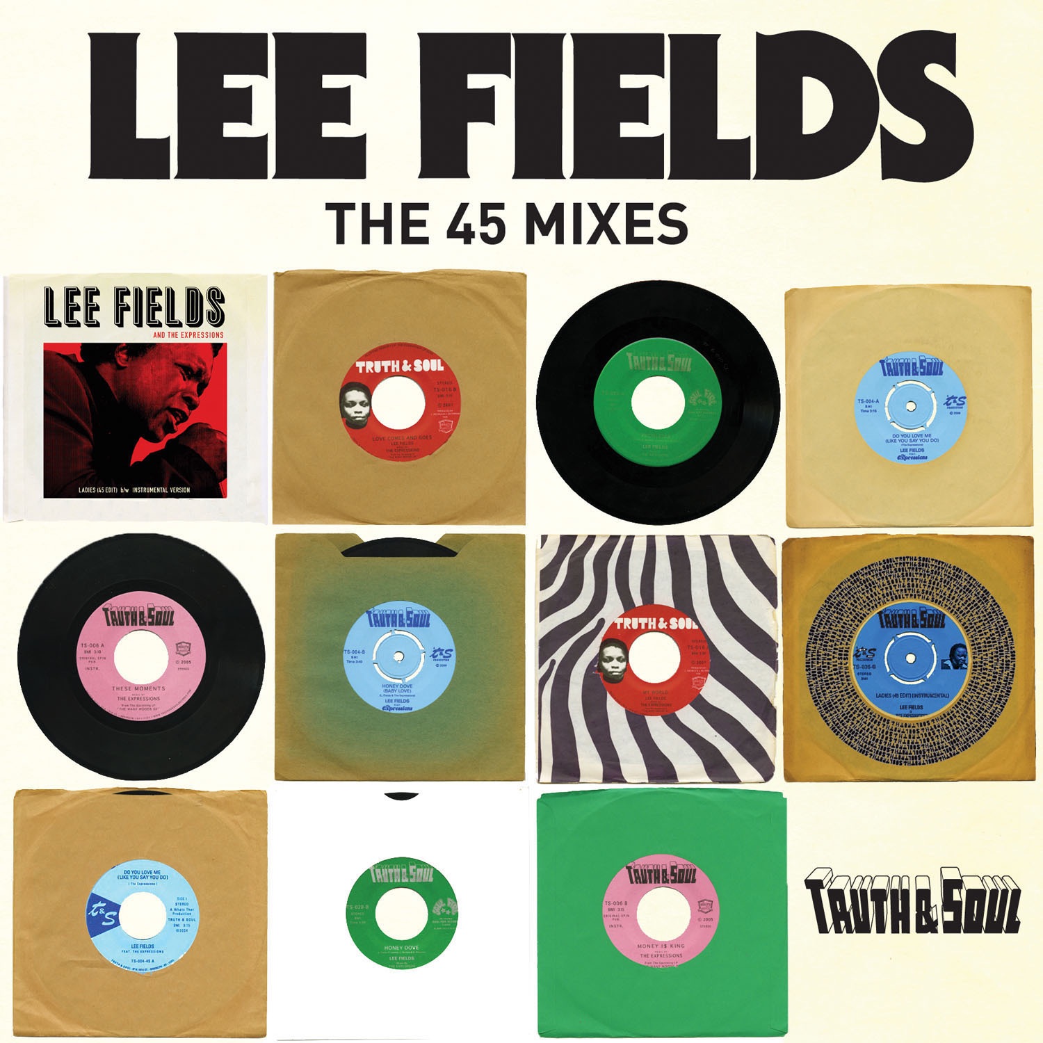 Truth & Soul Presents: Lee Fields (The 45 Mixes) album cover