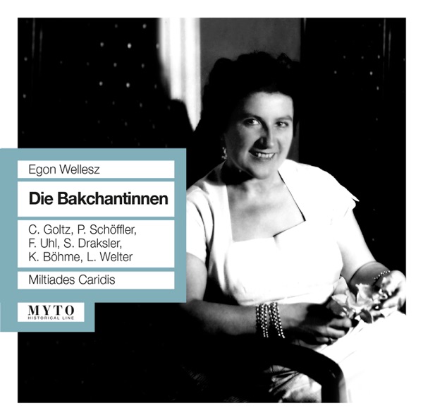 Wellesz: Die Bakchantinnen album cover