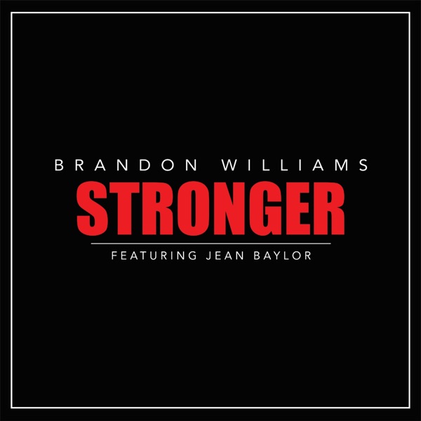 Stronger (feat. Jean Baylor) - Single album cover