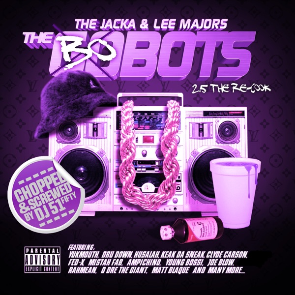 The Bobots 2.5 (Chopped & Screwed) album cover