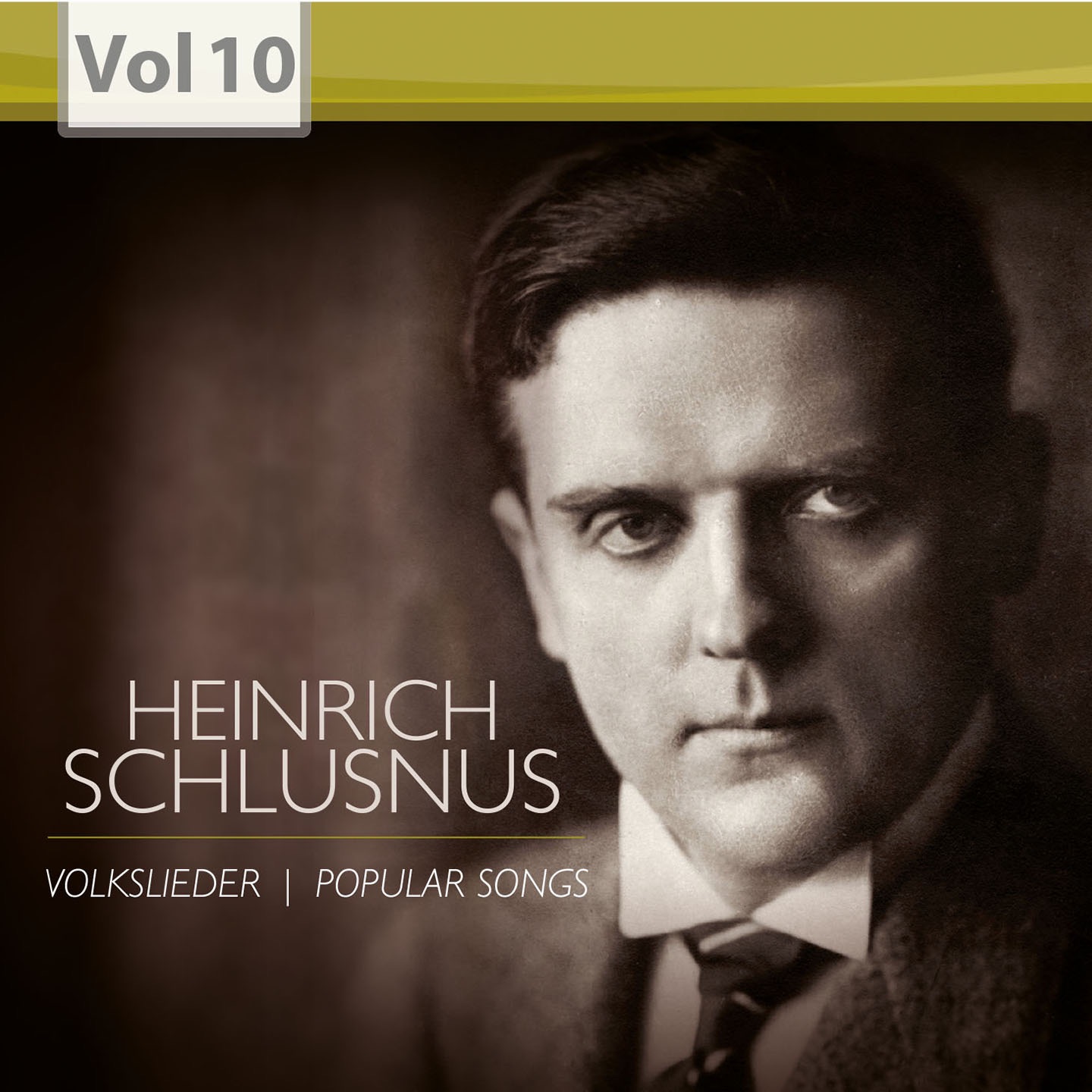 Heinrich Schlusnus: A Baritone as a Superstar, Vol. 10 (Recordings 1927-1951) album cover