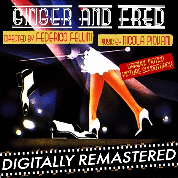 Ginger E Fred (Original Motion Picture Soundtrack) [Federico Fellini & Nicola Piovani] album cover