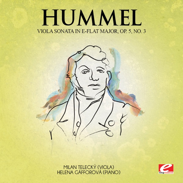 Hummel: Viola Sonata in E-Flat Major, Op. 5, No. 3 (Remastered) - Single album cover