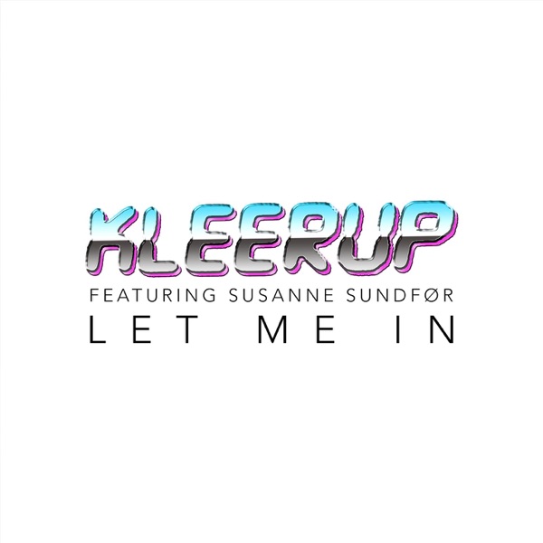 Let Me In (feat. Susanne Sundfør) - Single album cover