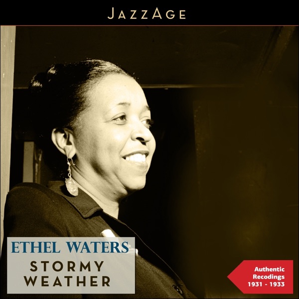 Stormy Weather (Authentic Recordings 1931 - 1933) album cover