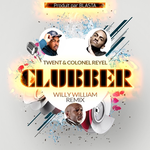 Clubber Remix (feat. Willy William) [Willy William Remix] - Single album cover