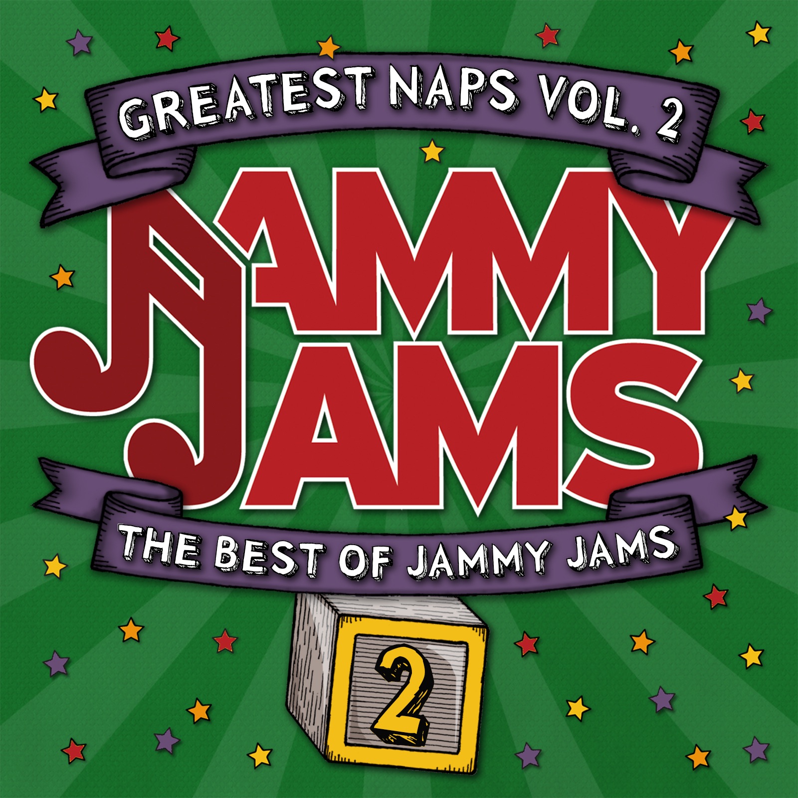 Greatest Naps, Vol. 2: The Best of Jammy Jams album cover