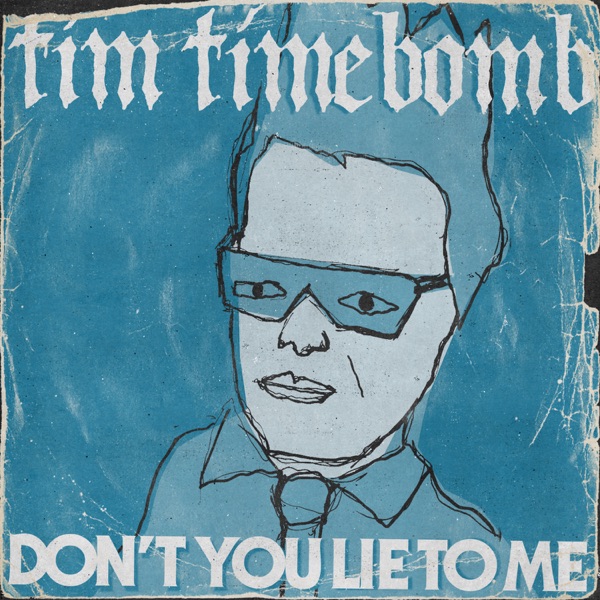 Don't You Lie to Me - Single album cover