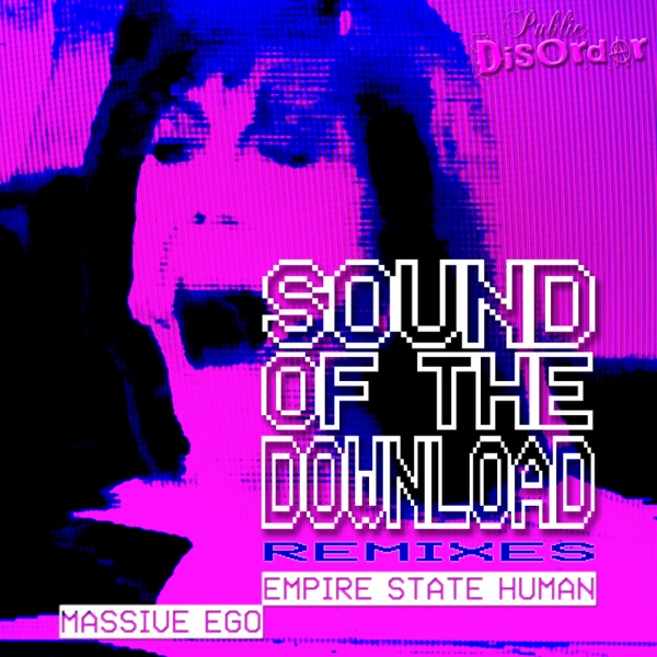 Sound of the Download Remixes album cover