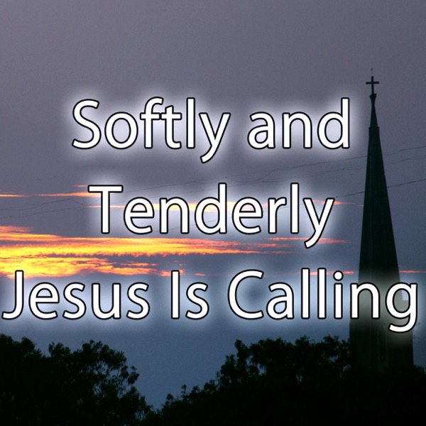Softly and Tenderly Jesus Is Calling - Hymn Piano Instrumental - Single album cover