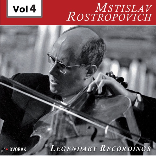 Rostropovich: Legendary Recordings, Vol. 4 (Recorded 1957) album cover