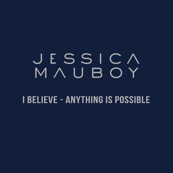 I Believe - Anything Is Possible - Single album cover