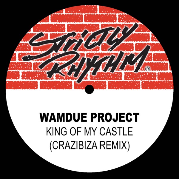King of My Castle (Crazibiza Remix) - Single album cover