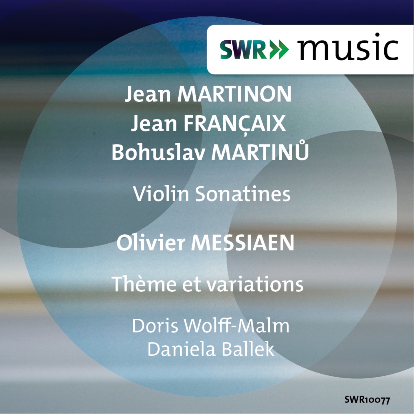 Martinon, Françaix, Martinů: Violin Sonatines - Messiaen: Theme and Variations album cover