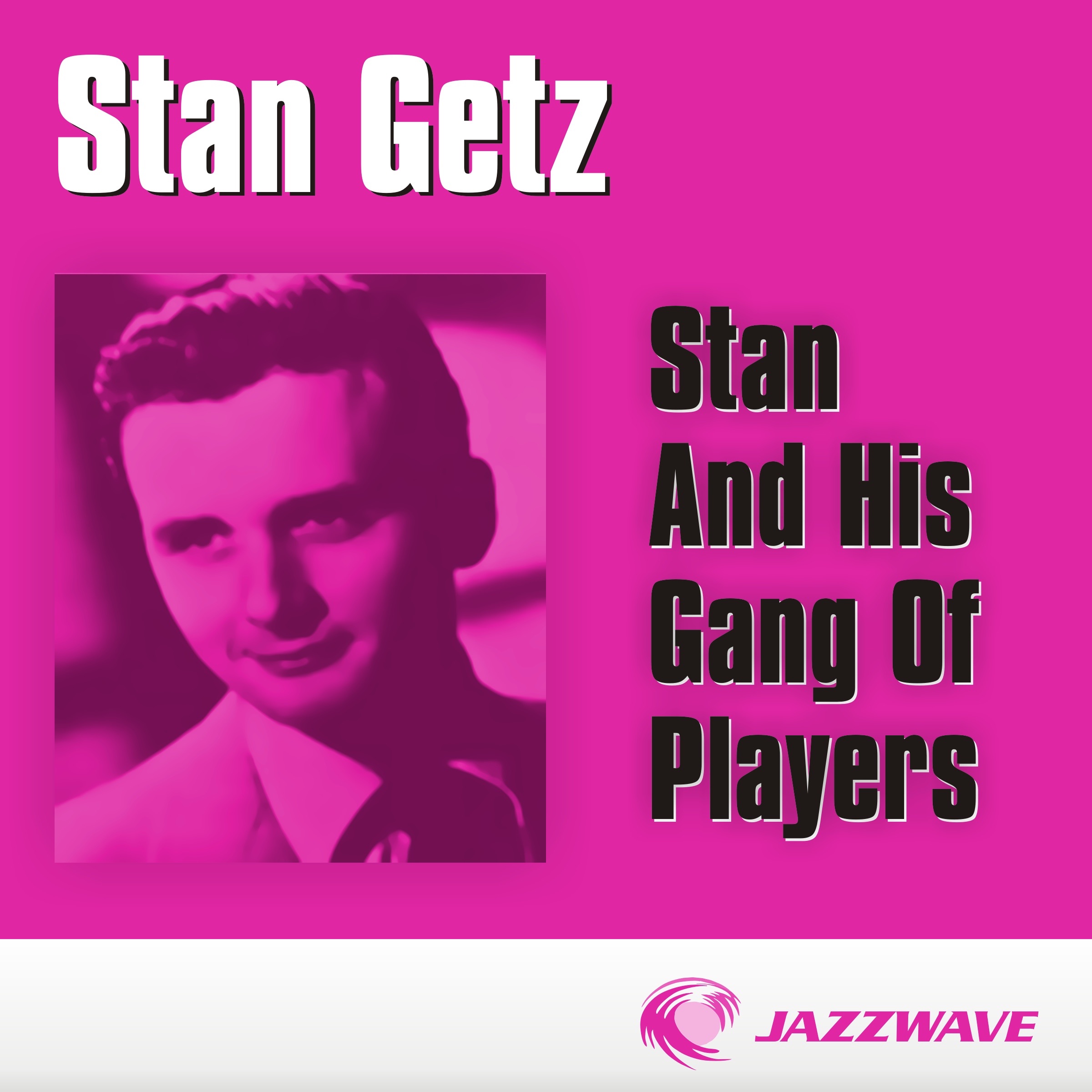 Stan and His Gang of Players album cover