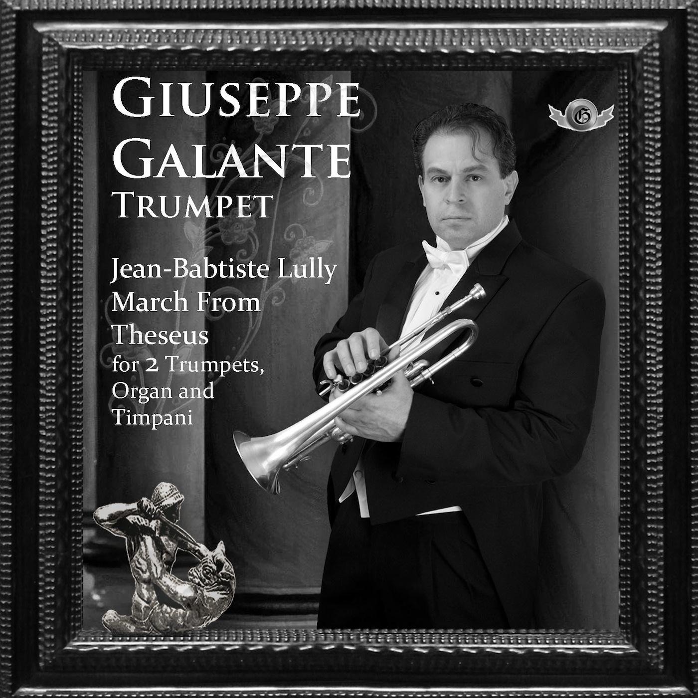 Jean-Baptiste Lully: March from Theseus in D Major for 2 Trumpets, Organ and Timpani - Single album cover