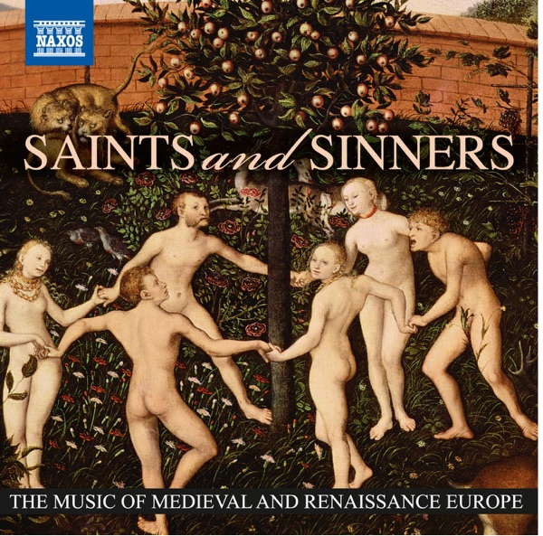 Saints and Sinners - The Music of Medieval and Renaissance Europe album cover