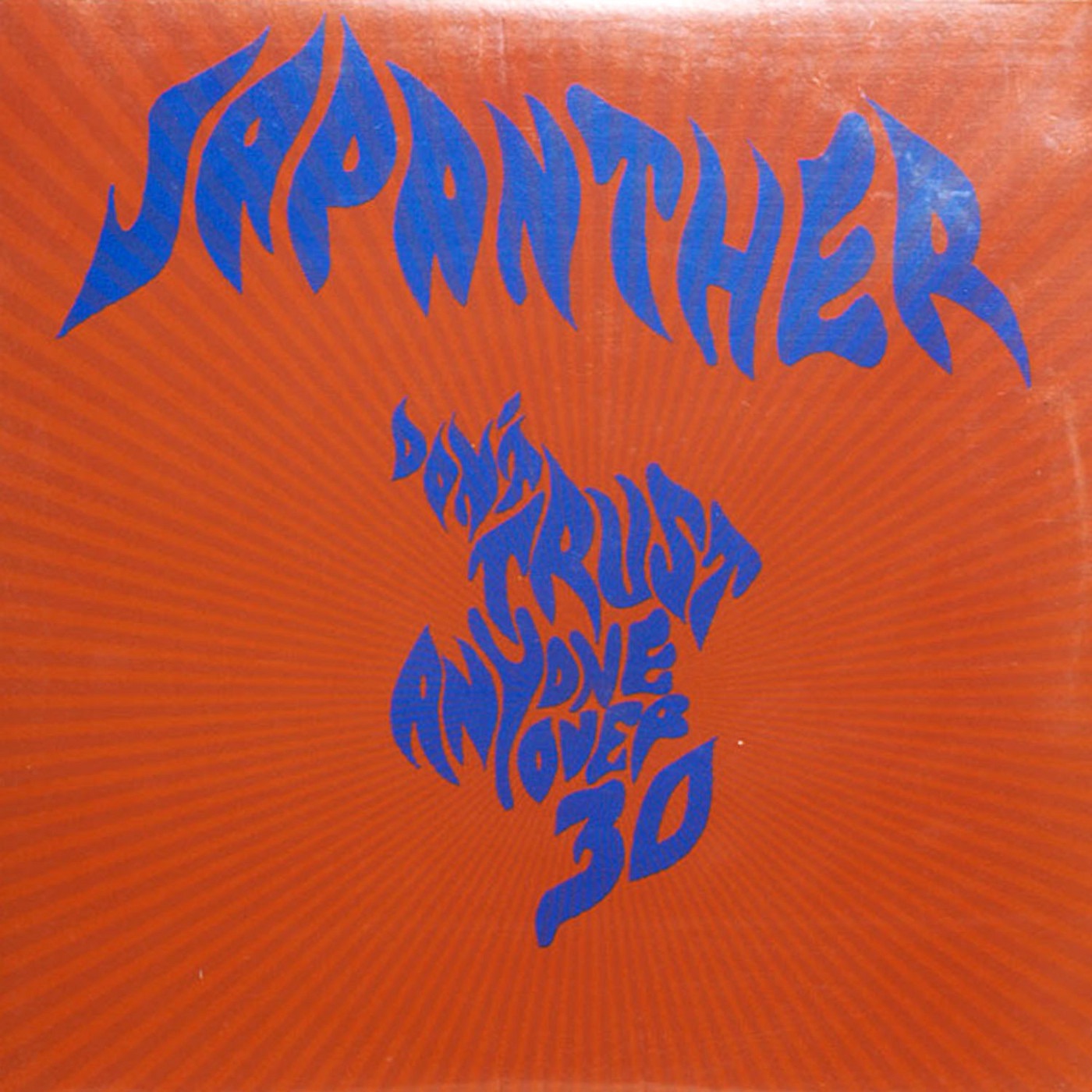 Don't Trust Anyone Over 30 album cover