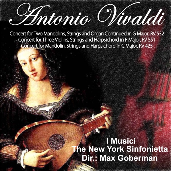 Antonio Vivaldi: Concert for Two Mandolins, Strings and Organ Continued in G Major, RV 532 - Concert album cover