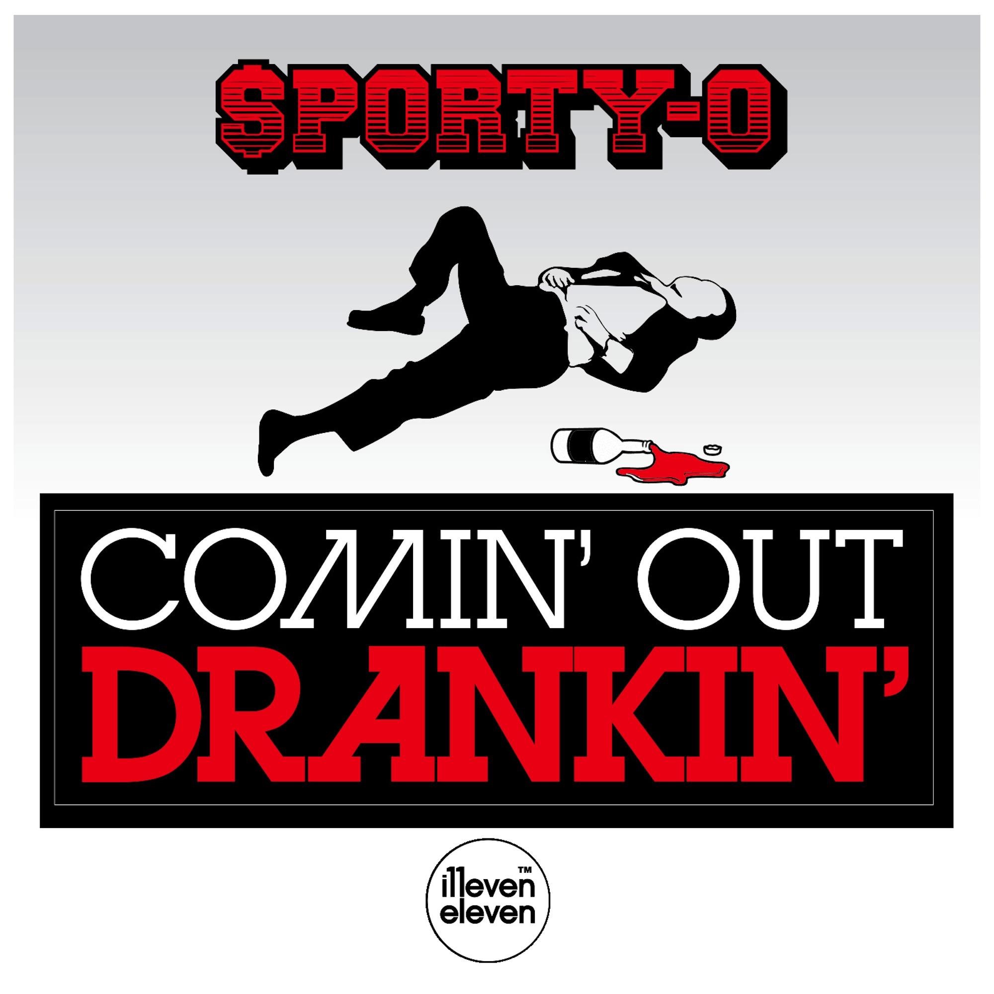 Comin' Out Drankin' - Single album cover