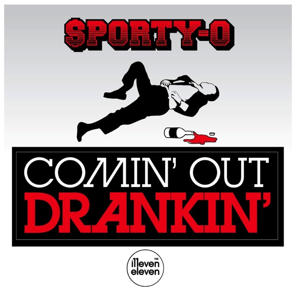 Comin' Out Drankin' - Single album cover