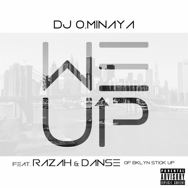 We Up (feat. Razah & Danse) - Single album cover