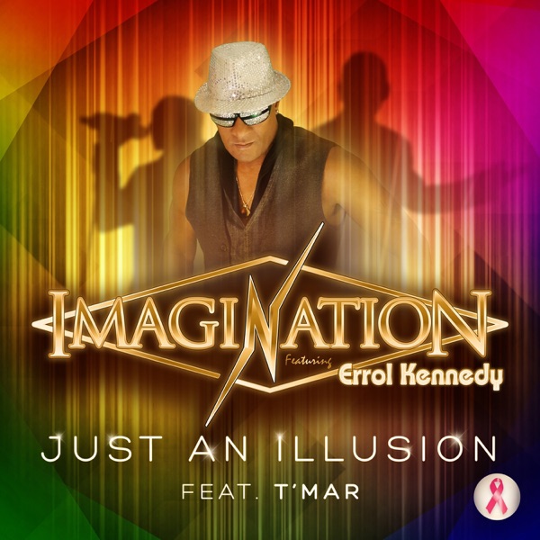 Just an Illusion (feat. Errol Kennedy & T'MAR) [Radio Edit] - Single album cover