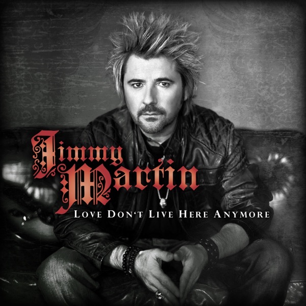 Love Don't Live Here Anymore (Single) - Single album cover